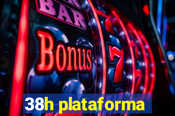 38h plataforma